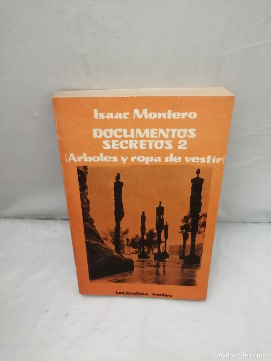 Second hand books: Documentos secretos 2: &Aacute;rboles y tropa de vestir (Dedicatoria y firma aut&oacute;grafa de autor) 1&ordf; EDICI&Oacute;N