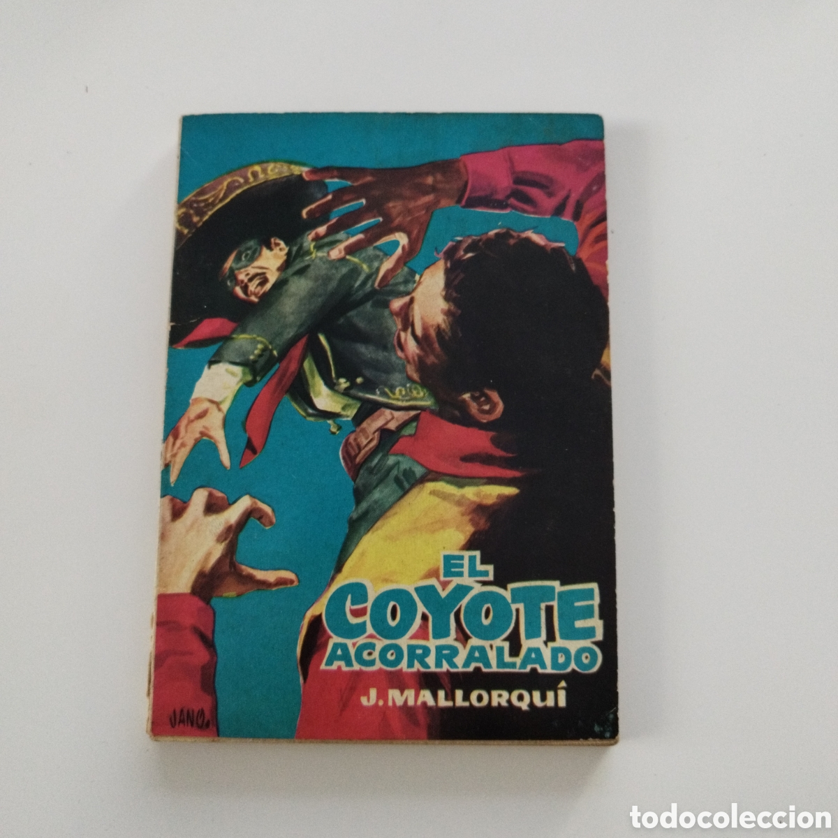 Libri di seconda mano: EL COYOTE / # 6 / EL COYOTE ACORRALADO / J. MALLORQU&Iacute; / CID