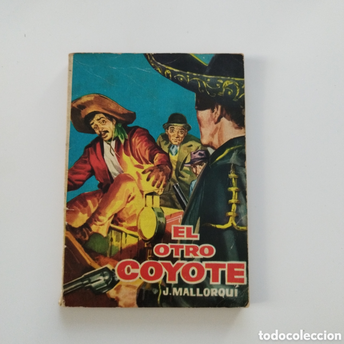 Libri di seconda mano: EL COYOTE / # 7 / EL OTRO COYOTE / J. MALLORQU&Iacute; / CID