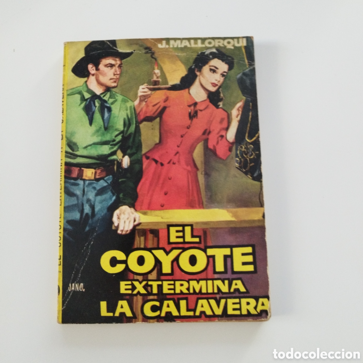 Gebrauchte B&uuml;cher: EL COYOTE / # 10 / EL COYOTE EXTERMINA LA CALAVERA / J. MALLORQU&Iacute; / CID