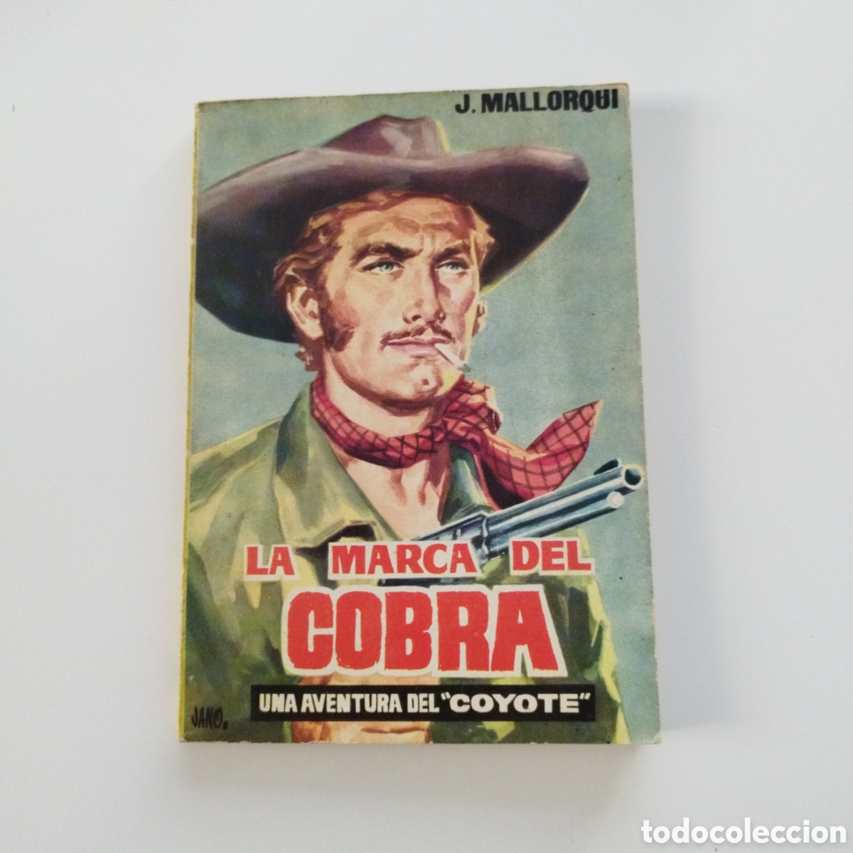 Gebrauchte B&uuml;cher: EL COYOTE / # 16 / LA MARCA DEL COBRA / J. MALLORQU&Iacute; / CID
