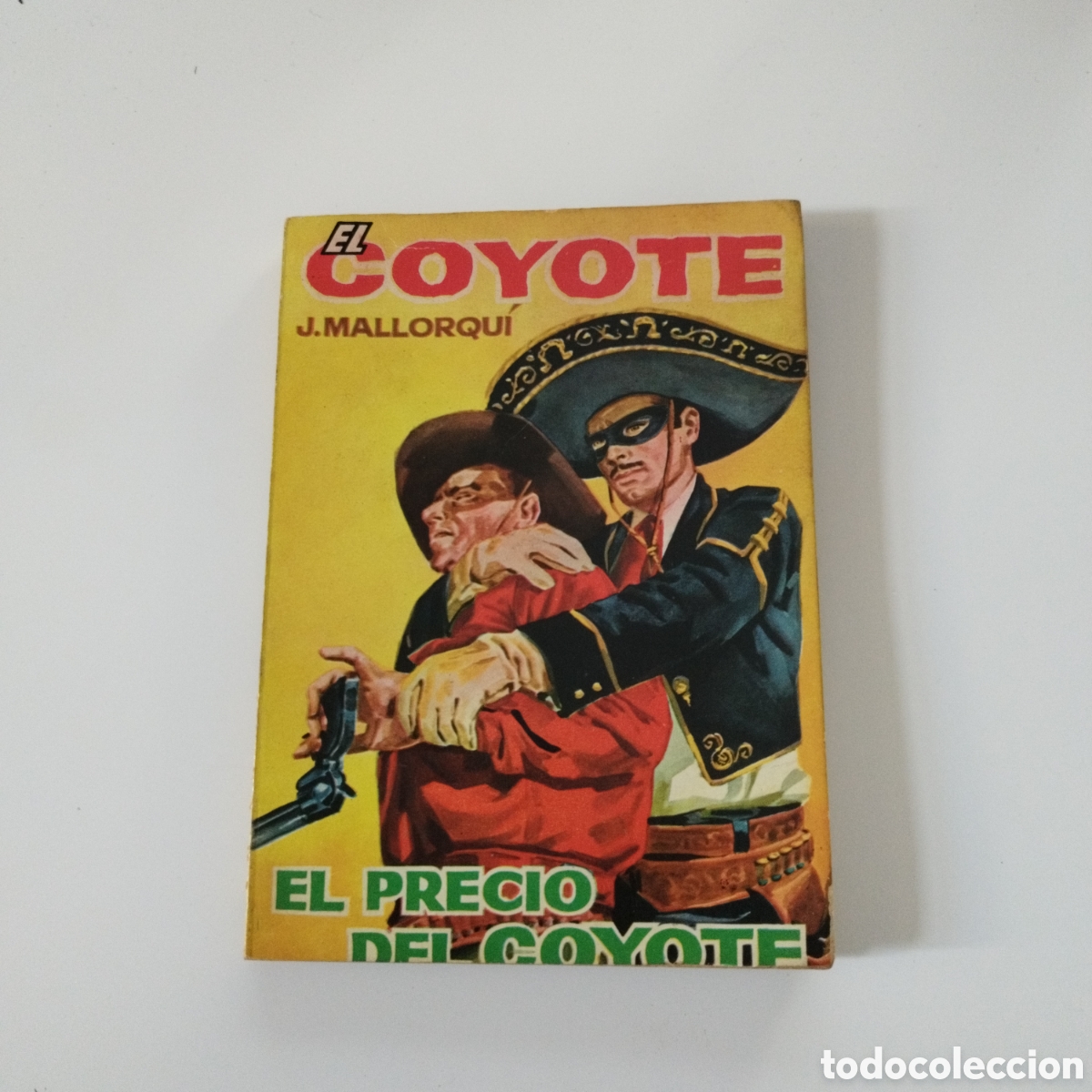 Gebrauchte B&uuml;cher: EL COYOTE / # 31 / EL PRECIO DEL COYOTE / J. MALLORQU&Iacute; / CID