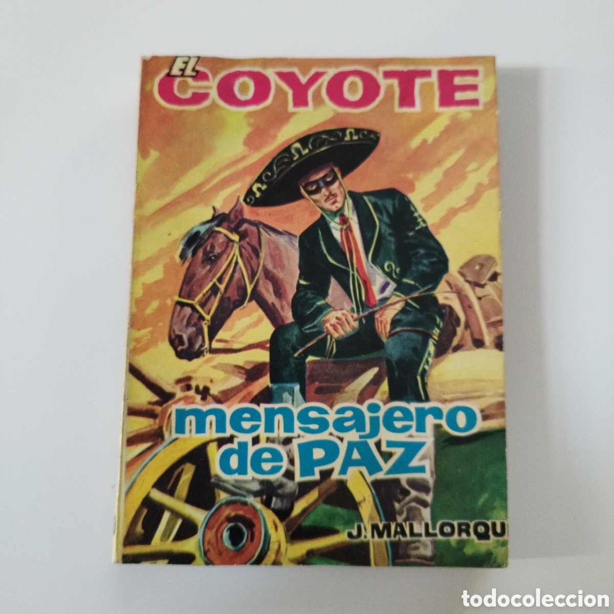 Gebrauchte B&uuml;cher: EL COYOTE / # 40 / MENSAJERO DE PAZ / J. MALLORQU&Iacute; / CID
