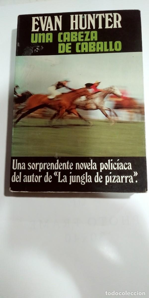 Libros de segunda mano: Una cabeza de caballo Evan Hunter - Foto 1