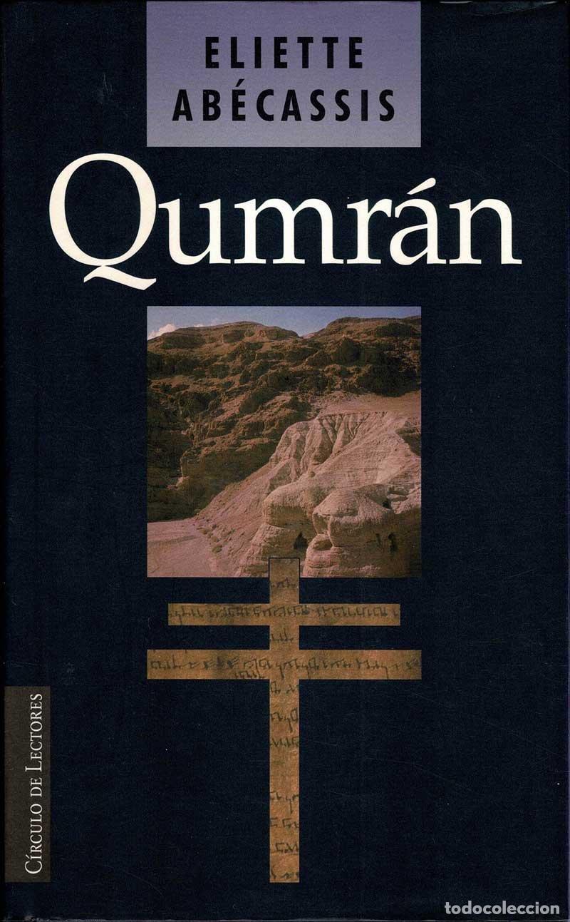 Libros de segunda mano: Qumr&aacute;n - Eliette Ab&eacute;cassis - Foto 1
