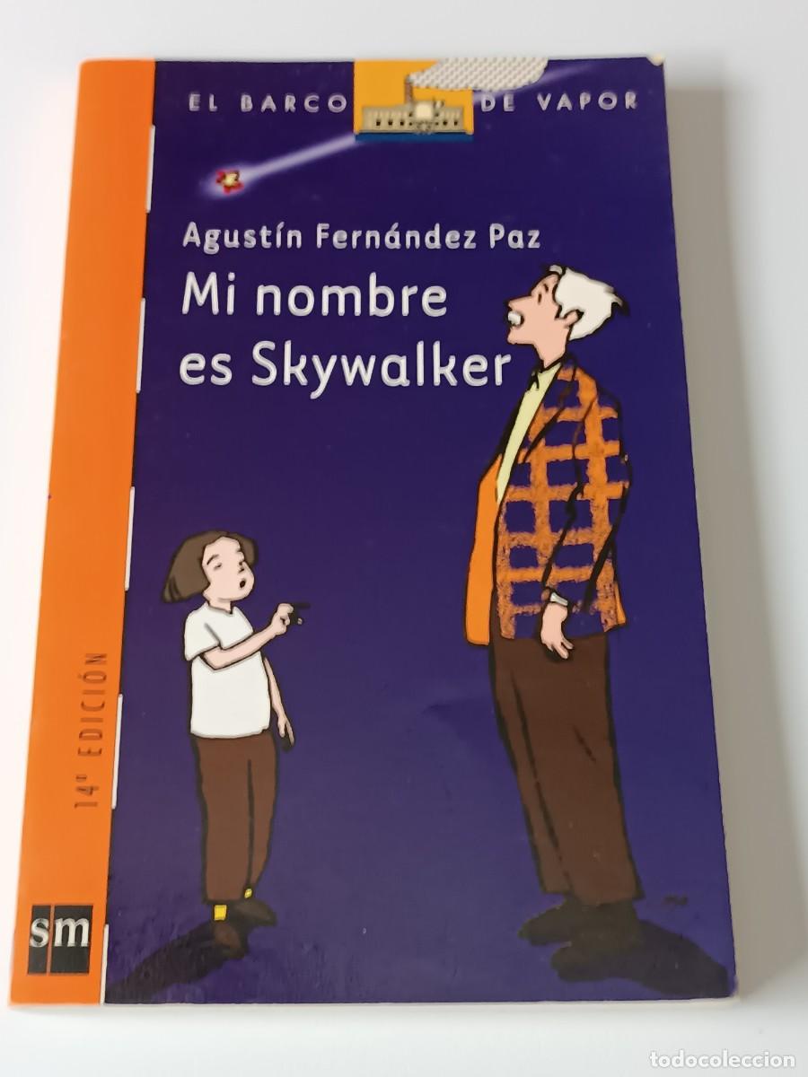 Libros de segunda mano: MI NOMBRE ES SKYWALKER - Foto 1