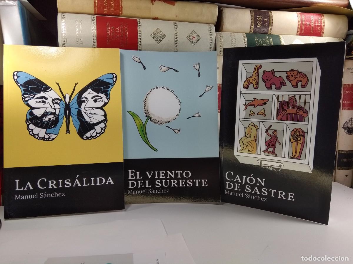 Second hand books: Lote 3 obras mismo autor: LA CRIS&Aacute;LIDA / EL VIENTO DEL SURESTE / CAJ&Oacute;N DE SASTRE Por MANUEL S&Aacute;NCHEZ