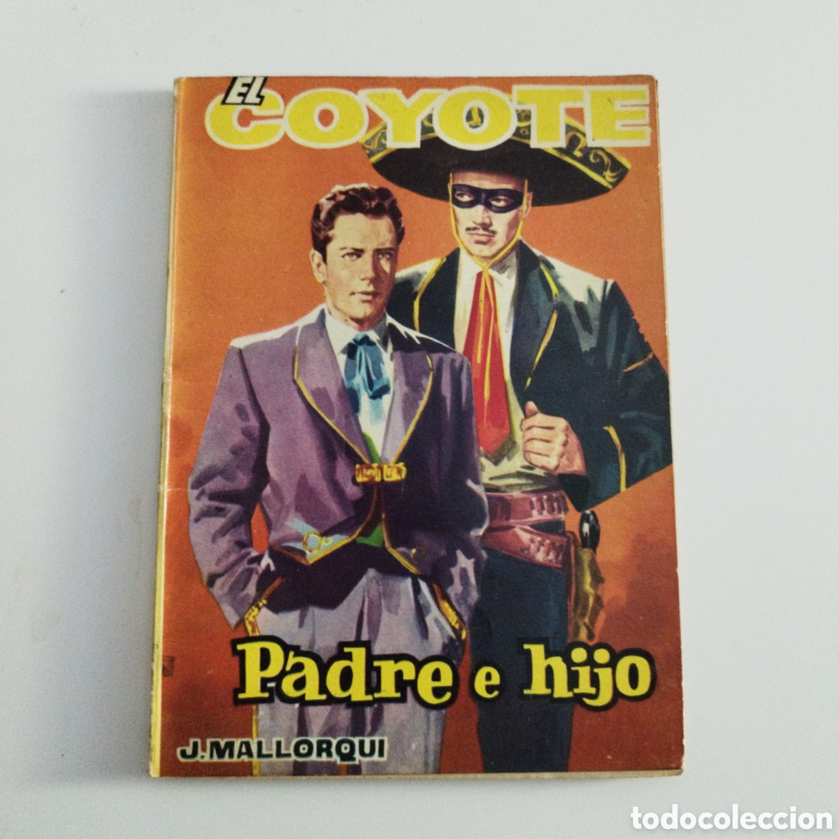 Livros em segunda m&atilde;o: EL COYOTE / # 43 / PADRE E HIJO / J. MALLORQU&Iacute; / CID
