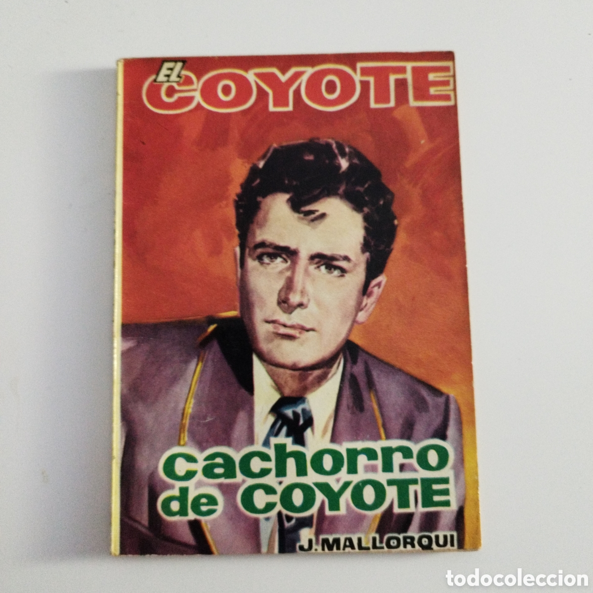 Gebrauchte B&uuml;cher: EL COYOTE / # 44 / CACHORRO DE COYOTE / J. MALLORQU&Iacute; / CID