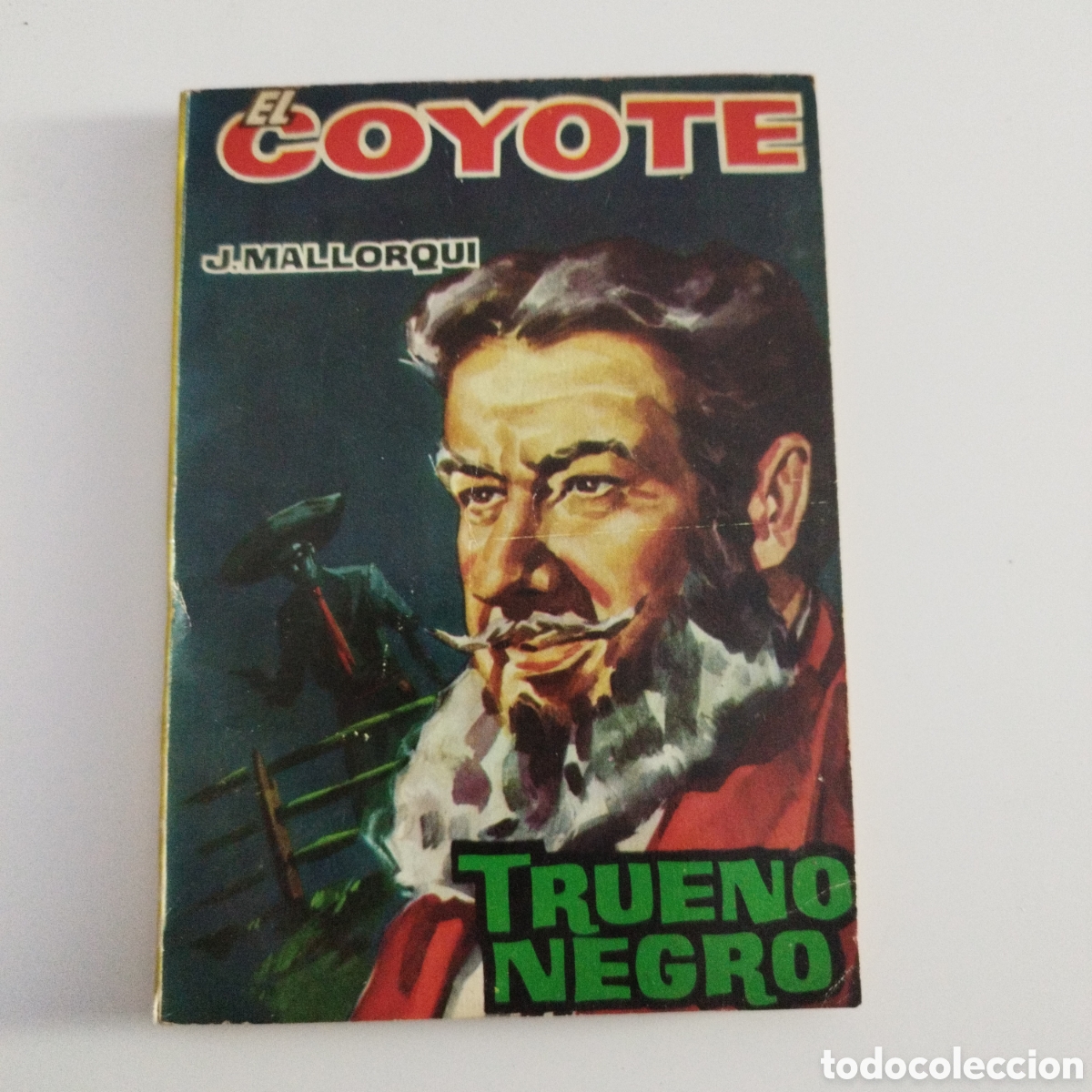 Gebrauchte B&uuml;cher: EL COYOTE / # 51 / TRUENO NEGRO / J. MALLORQU&Iacute; / CID