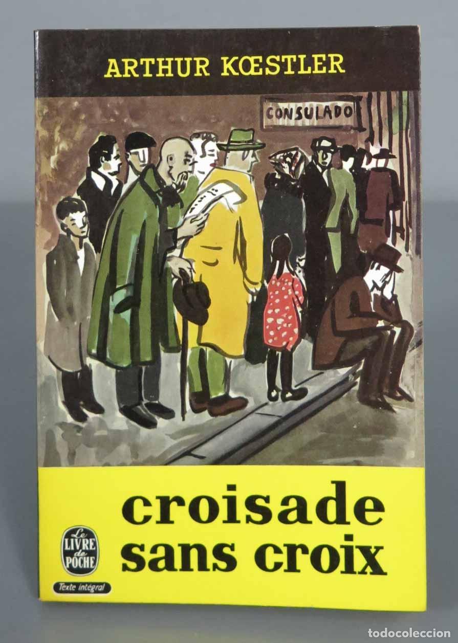 Second hand books: Croisade sans Croix Koestler