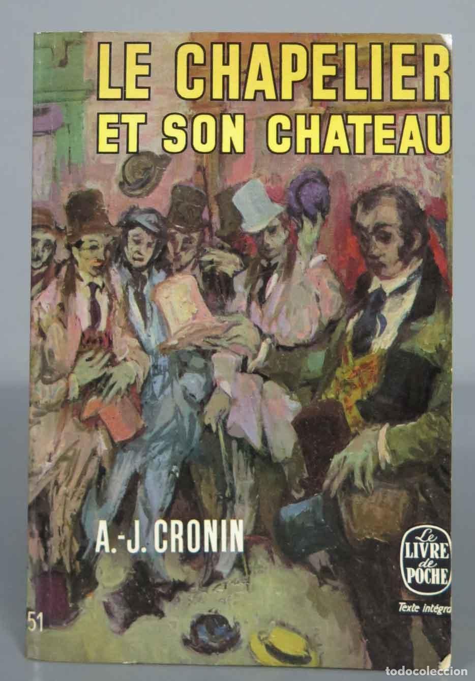 Libri di seconda mano: LE CHAPELIER ET SON CH&Acirc;TEAU CRONIN POCHE