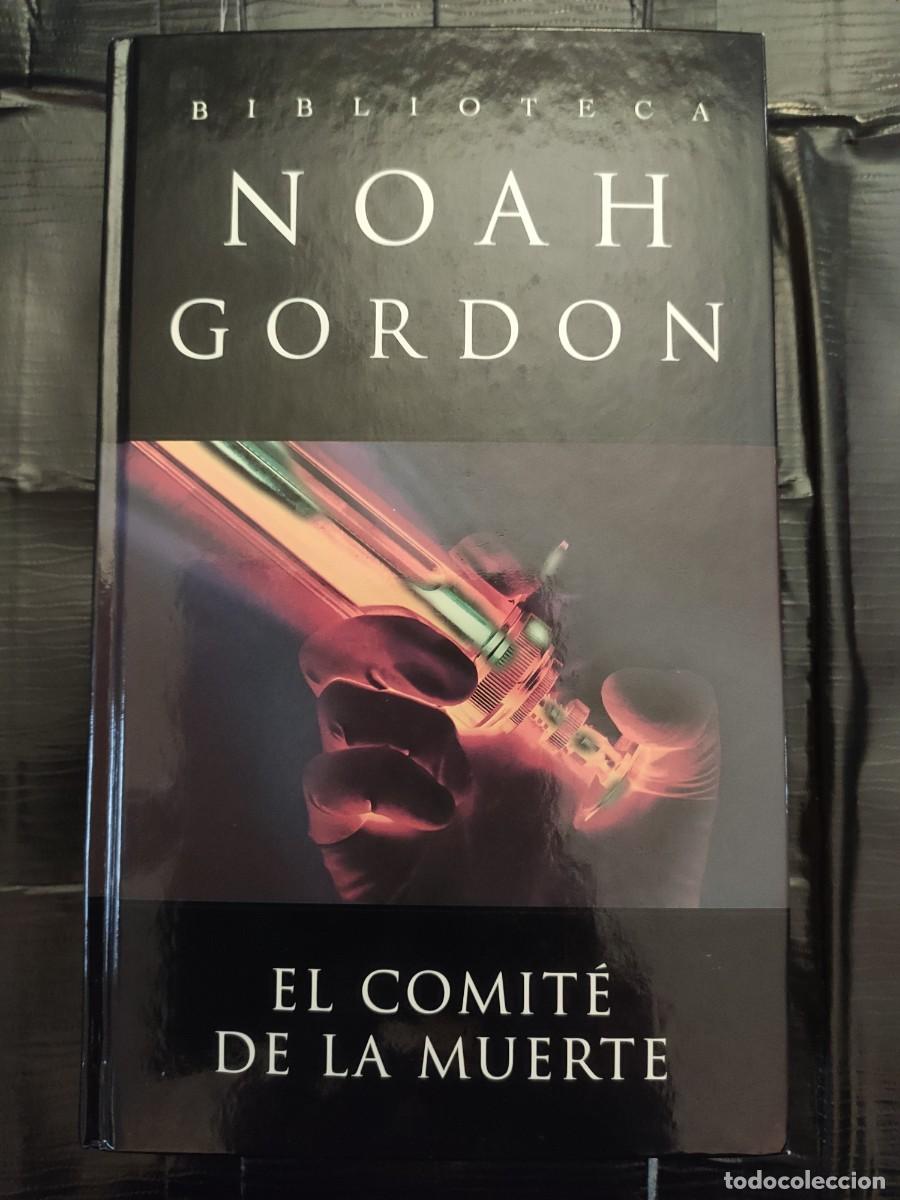 Libros de segunda mano: Libro &rdquo;El comit&eacute; de la muerte&rdquo; Noah Gordon - Foto 1