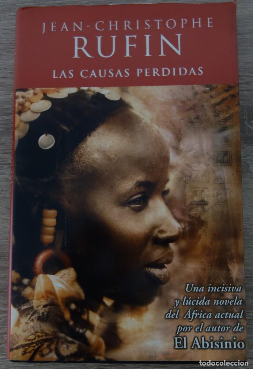 Libros de segunda mano: Las causas perdidas - Jean-Christophe Rufin - Foto 1
