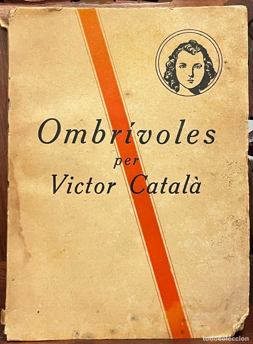 Libros de segunda mano: Ombr&iacute;voles. V&iacute;ctor Catal&agrave; - Foto 1