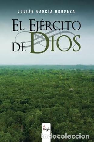 Libros de segunda mano: El ej&eacute;rcito de Dios (1&ordf; edici&oacute;n) - Foto 1