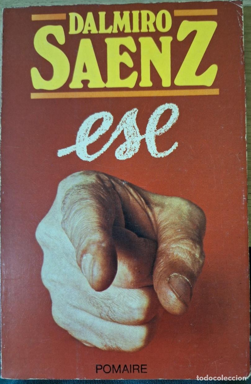 Libros de segunda mano: ESE. - SAENZ, Dalmiro. - Foto 1