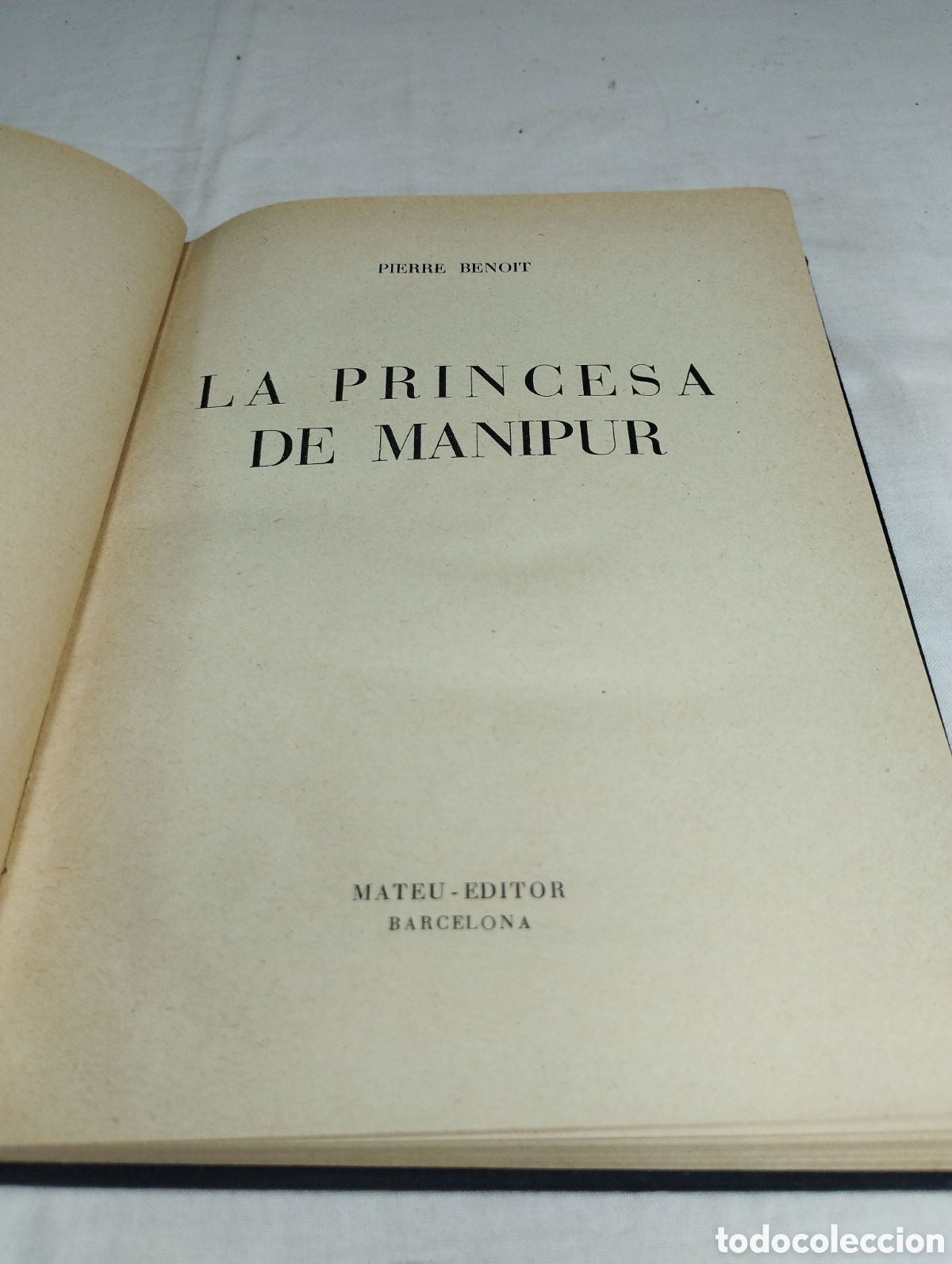 Libros de segunda mano: La princesa de Manipur. Pierre Benoit. - Foto 2
