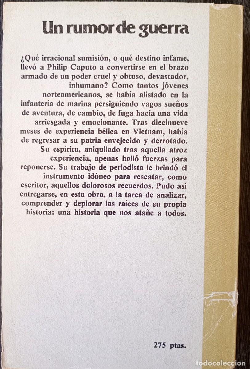 Libros de segunda mano: Philip Caputo . Un rumor de guerra - Foto 2