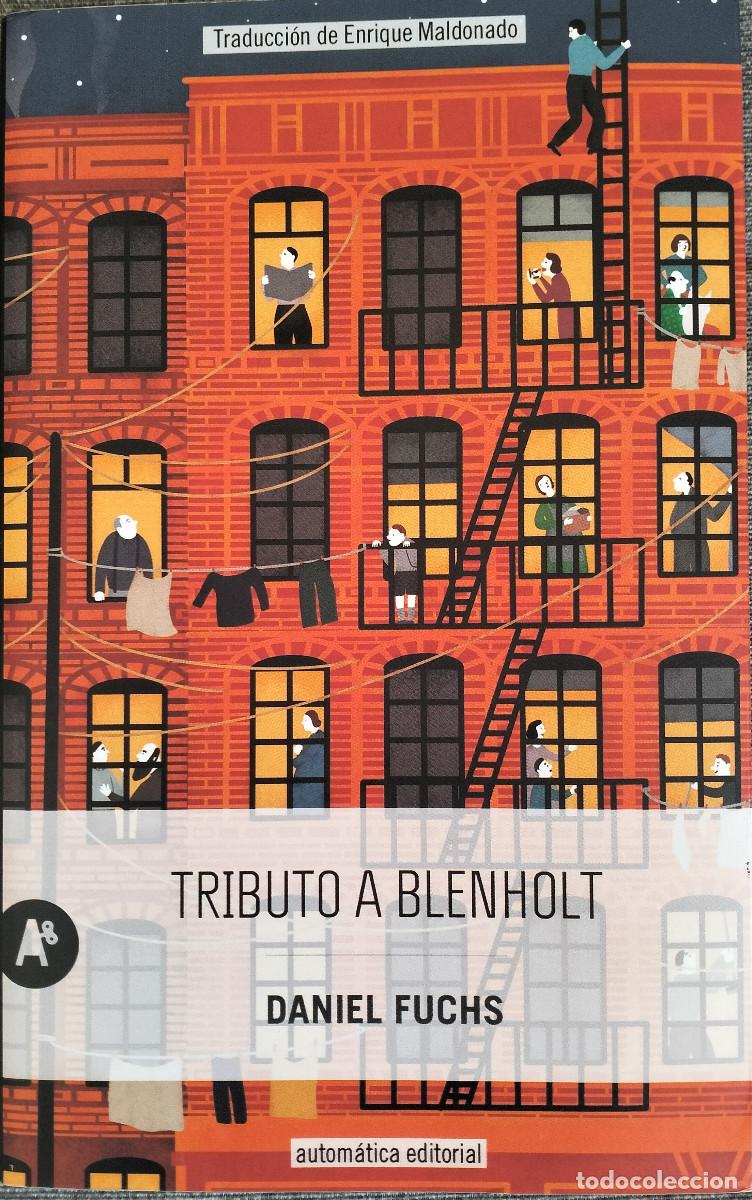 Libros de segunda mano: Tributo a Blenholt / FUCHS, Daniel. - Foto 1