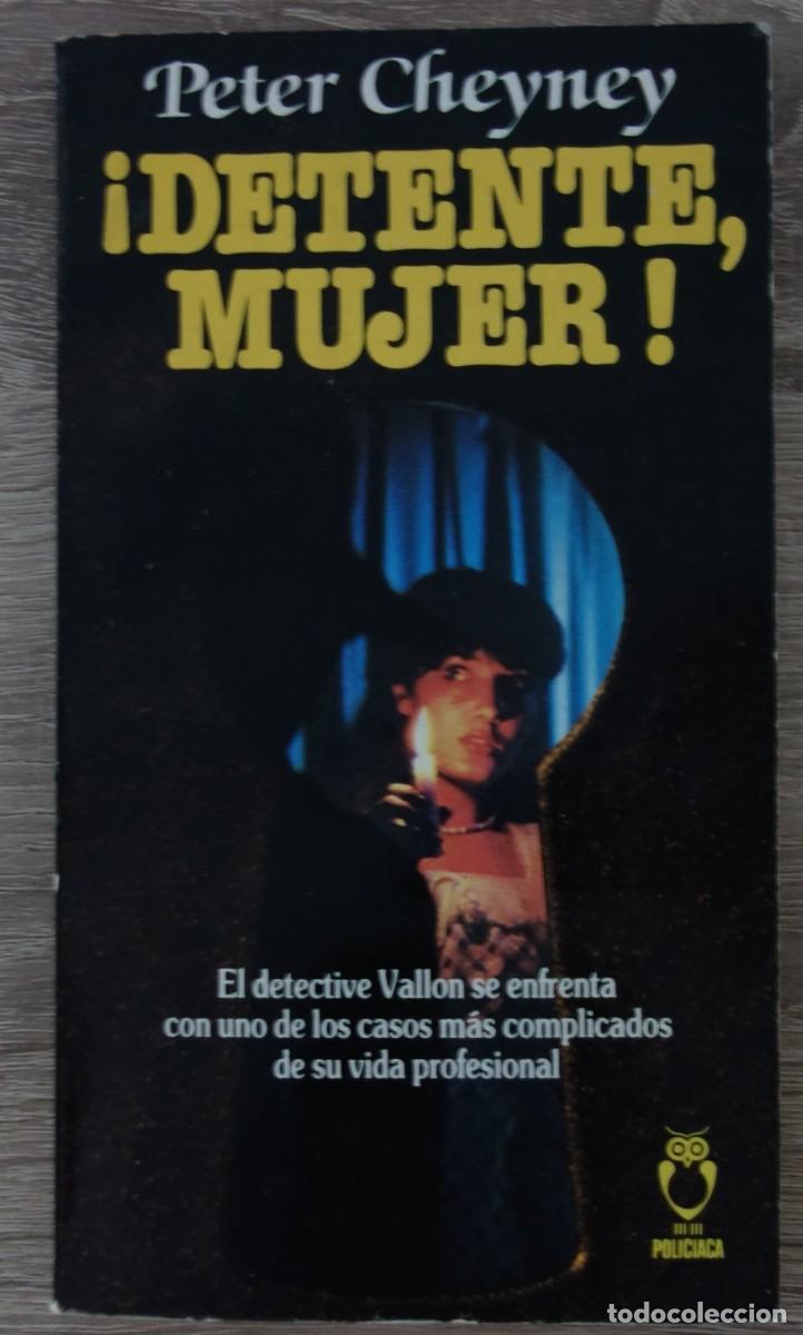 Libros de segunda mano: &iexcl;Detente mujer! - Peter Cheyney - Foto 1