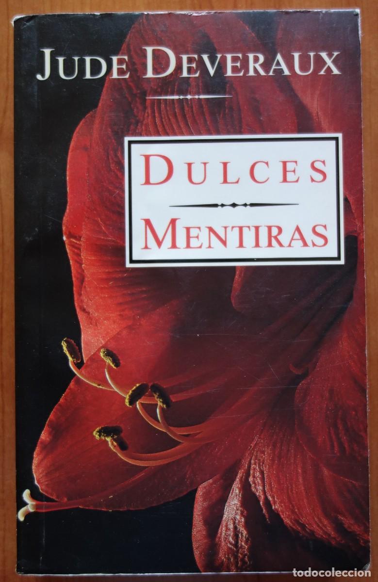 Libros de segunda mano: Dulces mentiras - Jude Deveraux - Foto 1