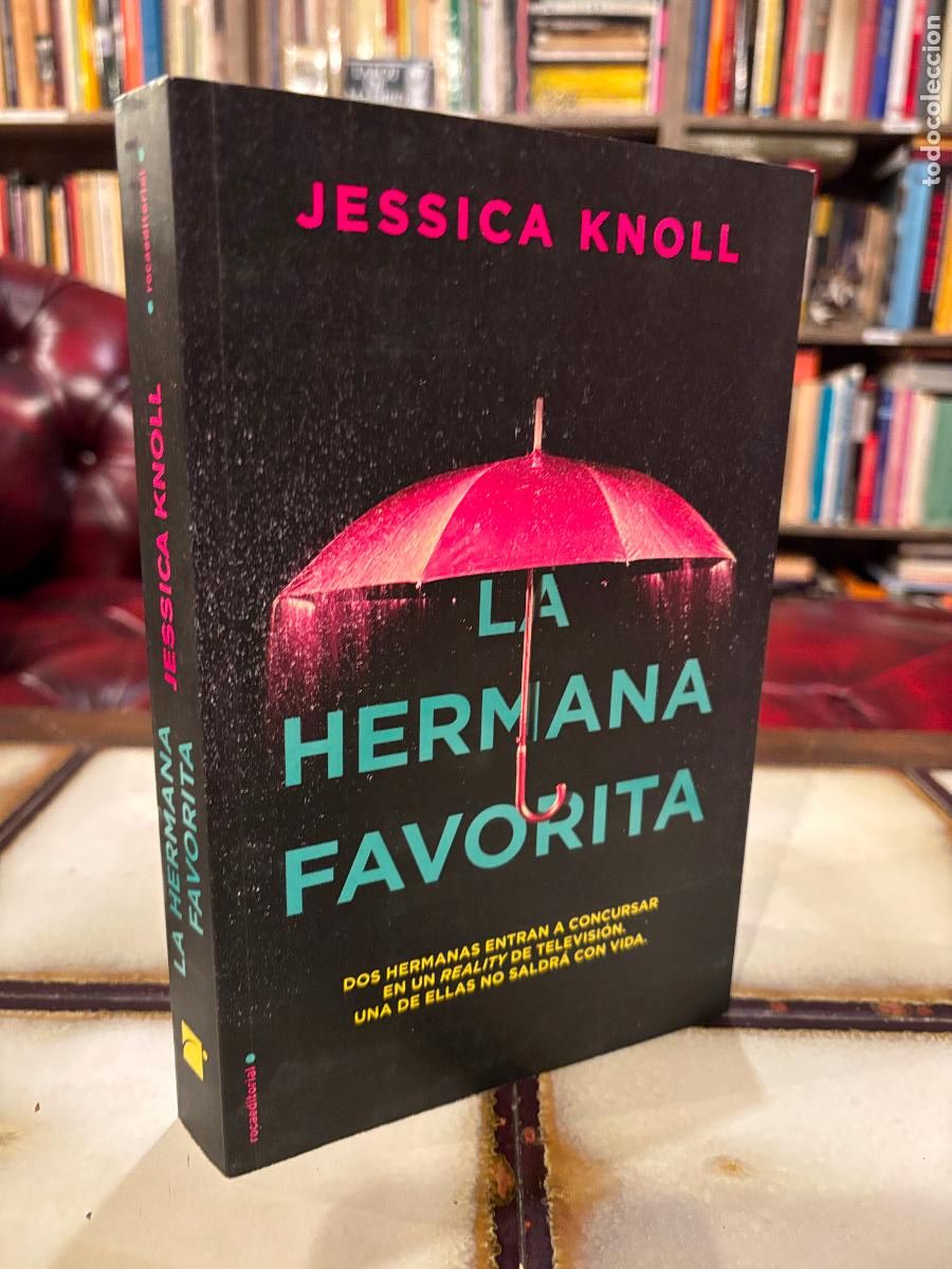 Libri di seconda mano: La hermana favorita. Jessica Knoll.