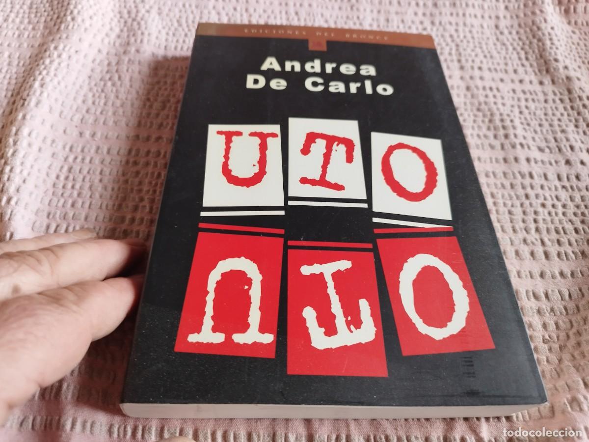Libros de segunda mano: UTO / ANDRE DE CARLO / EVA 248 / DEL BRONCE - Foto 2