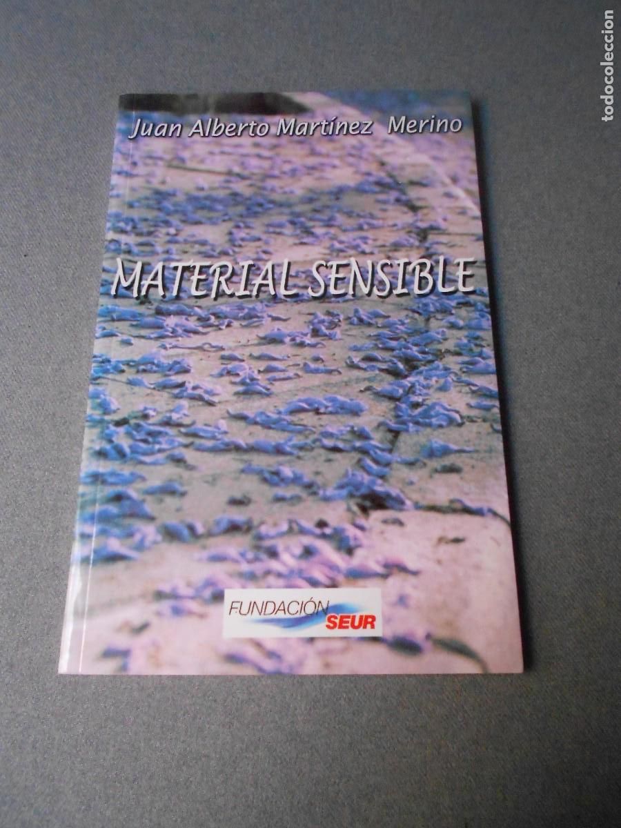 Libros de segunda mano: MATERIAL SENSIBLE. MARTINEZ, JUAN ALBERTO - Foto 1