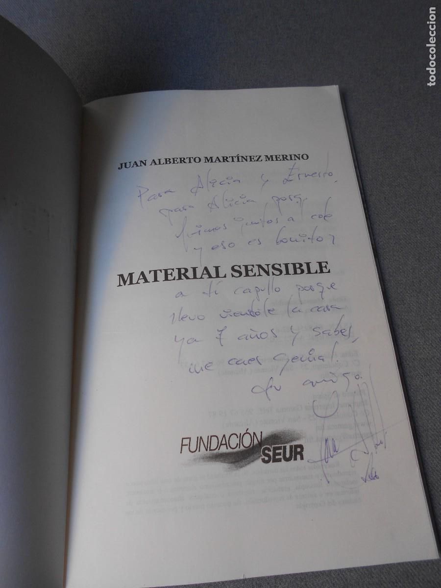 Libros de segunda mano: MATERIAL SENSIBLE. MARTINEZ, JUAN ALBERTO - Foto 3