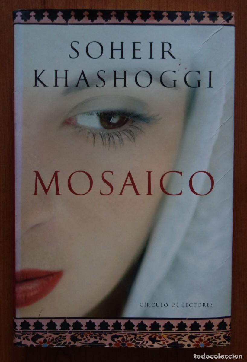 Libros de segunda mano: Mosaico - Soheir Khashoggi - Foto 1