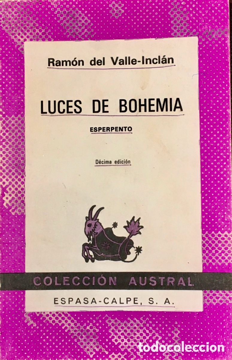 Libros de segunda mano: Libro. Ramon del Valle-Incl&aacute;n. &ldquo;Luces de bohemia&rdquo;. 1979. - Foto 1
