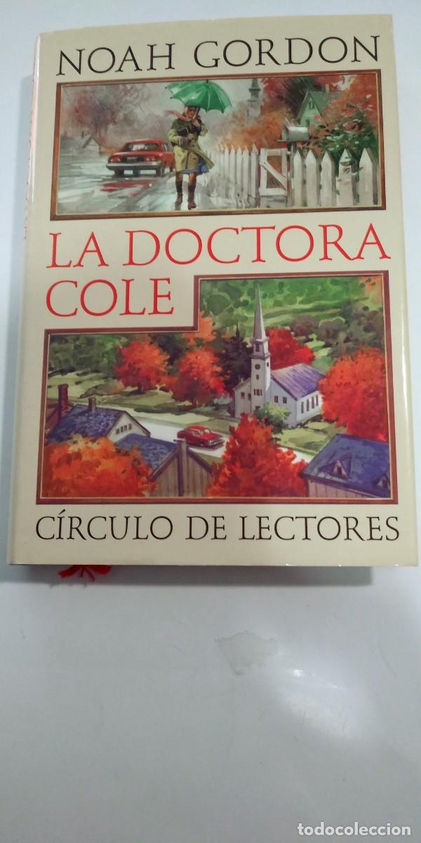 Libros de segunda mano: La doctora Cole Noah Gordon - Foto 1