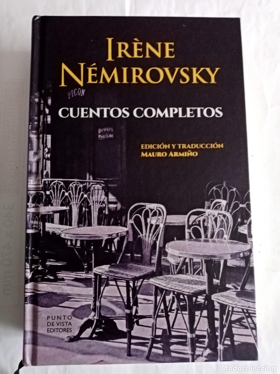 Libros de segunda mano: CUENTOS COMPLETOS . Irene Nemirovsky ( PUNTO DE VISTA ) - Foto 1