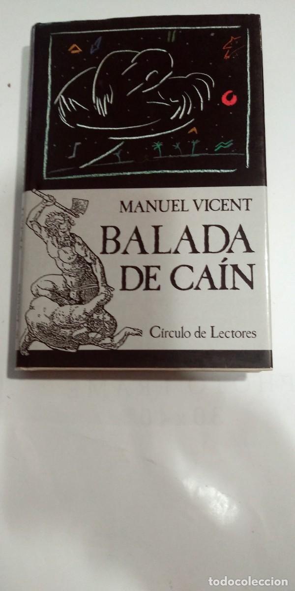 Libros de segunda mano: Balada de Ca&iacute;n Manuel Vicent - Foto 1