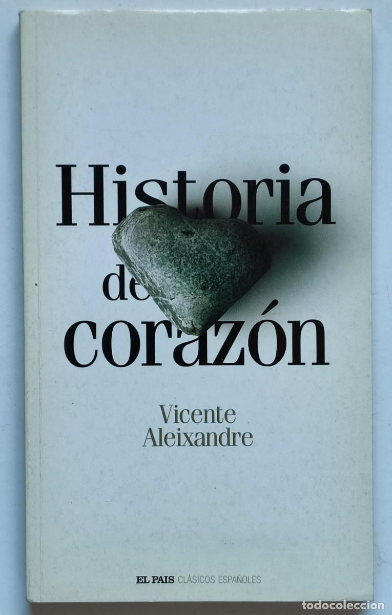 Libros de segunda mano: Historia del coraz&oacute;n - Vicente ALEIXANDRE - Foto 1