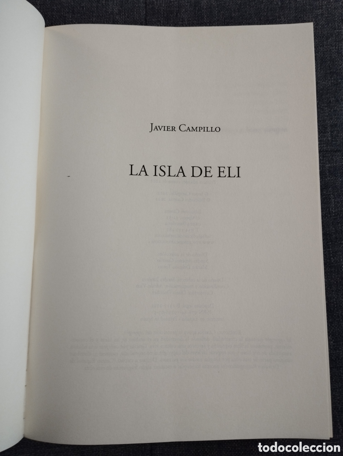 Libros de segunda mano: LA ISLA DE ELI (JAVIER CAMPILLO) - Foto 2