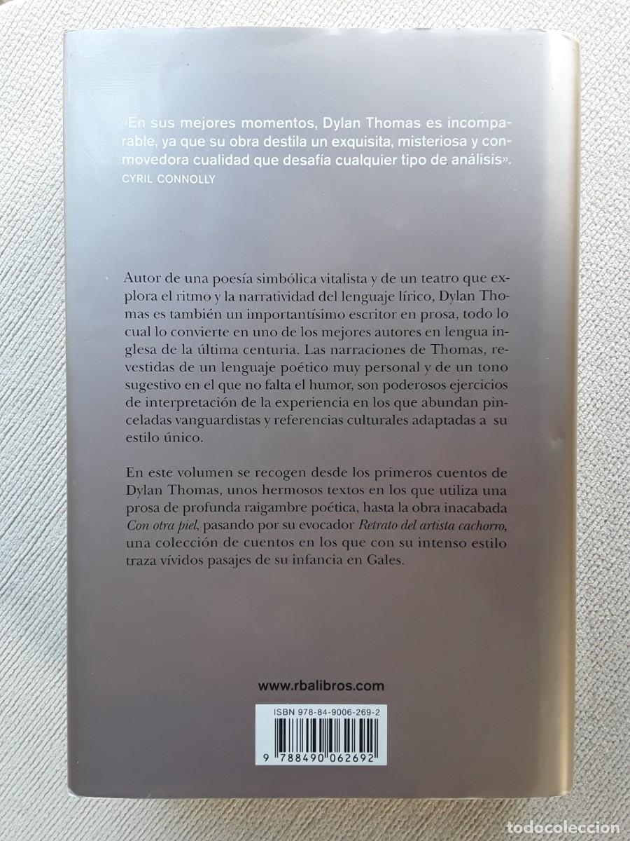 Libros de segunda mano: RELATOS COMPLETOS. DYLAN THOMAS. - Foto 4