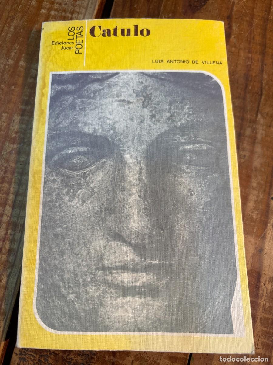 Libros de segunda mano: Catulo - Villena, Luis Antonio de - Foto 1