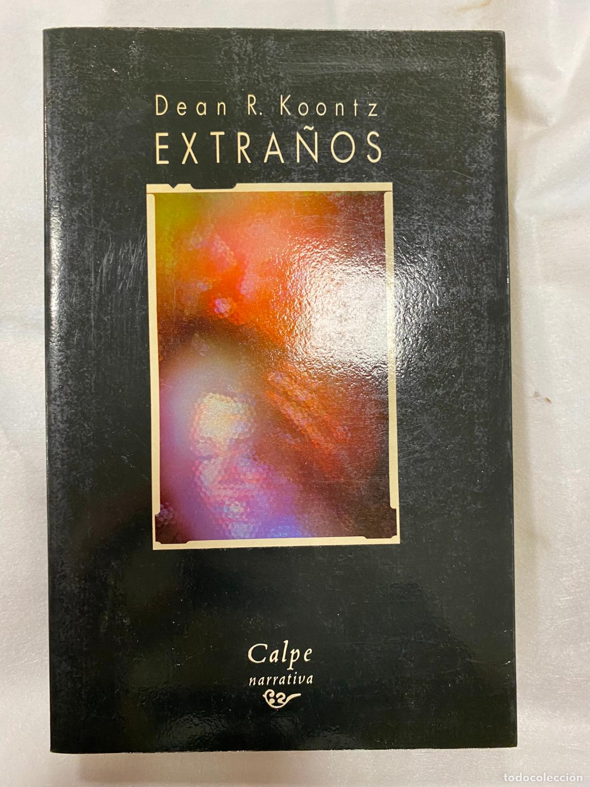 Libros de segunda mano: EXTRA&Ntilde;OS - DEAN R. KOONTZ - Foto 1