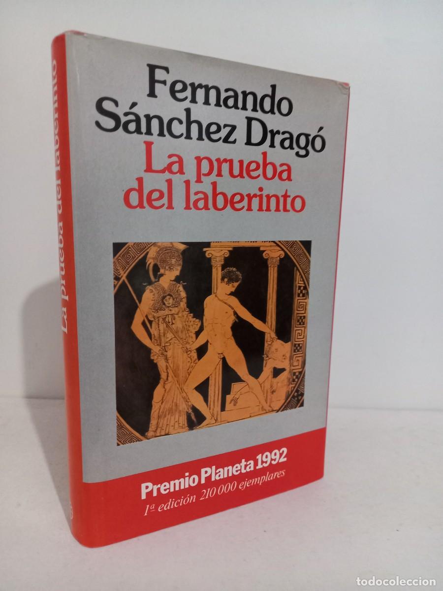 Libros de segunda mano: Fernando Sanchez Drago. La prueba del laberinto. Planeta - Foto 1