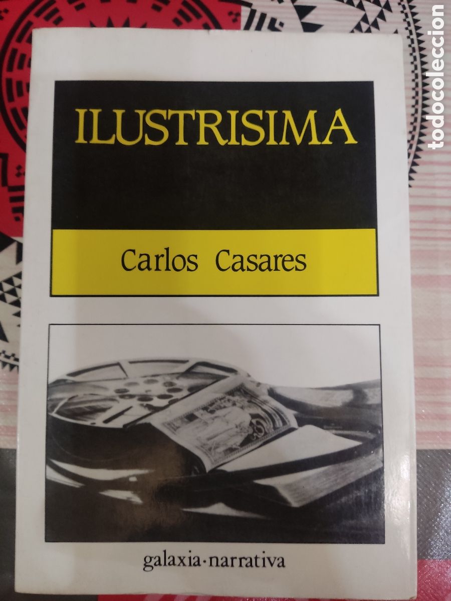 Libros de segunda mano: Ilustr&iacute;sima ( Carlos Casares ) - Foto 1