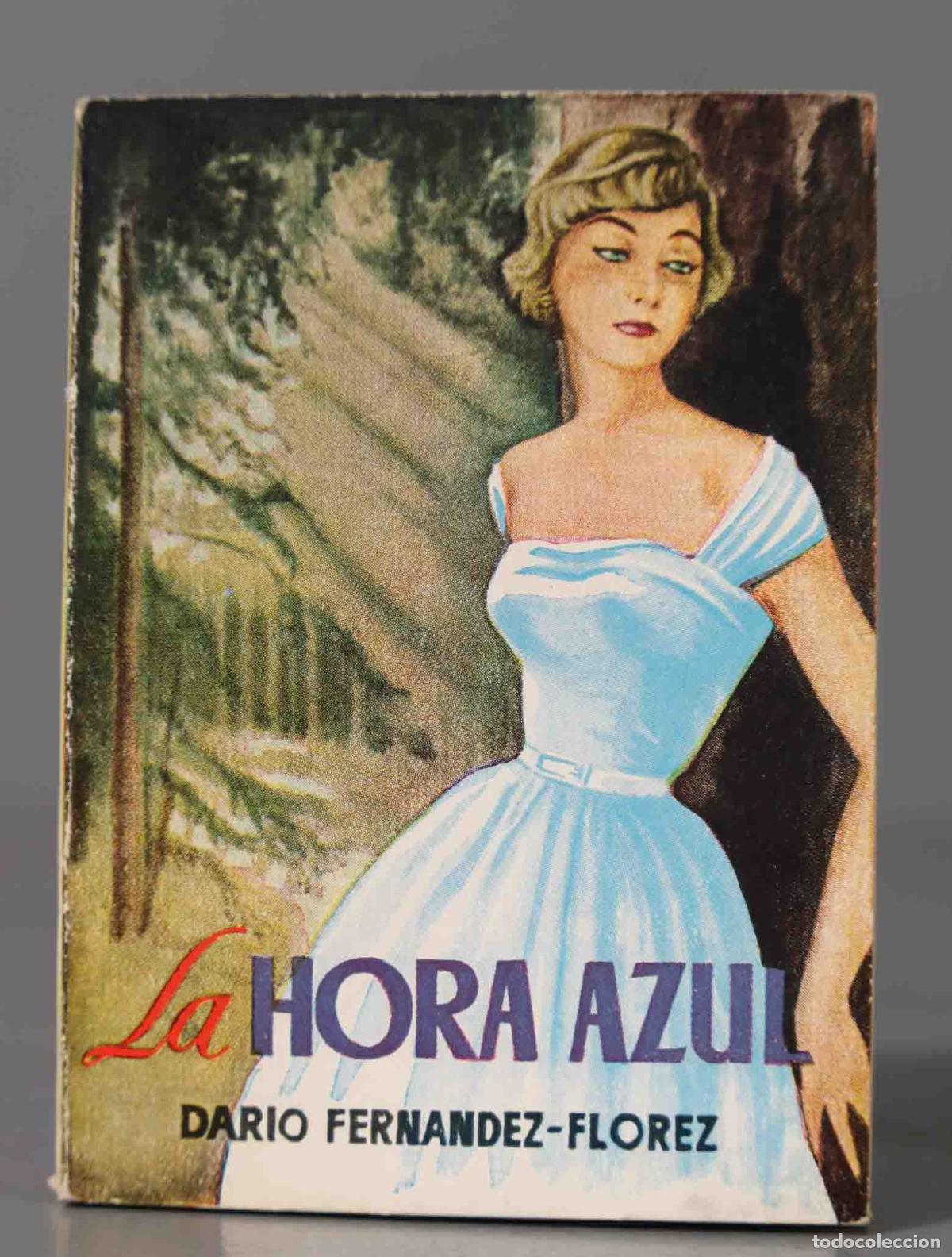 Livres d'occasion: La hora azul Fern&aacute;ndez-Fl&oacute;rez. PULGA
