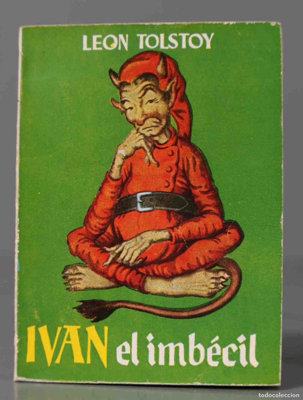 Libros de segunda mano: Iv&aacute;n El Imb&eacute;cil Leon Tolstoy. PULGA - Foto 1