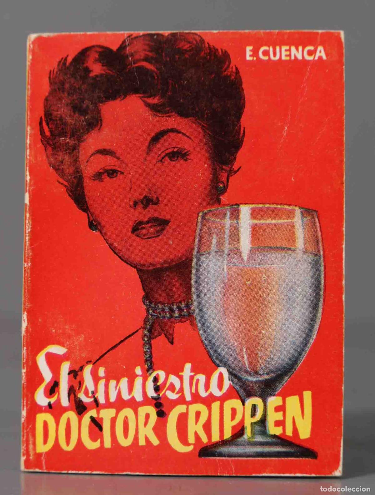 Libros de segunda mano: El Siniestro Doctor Crippen Enrique Cuenca. PULGA