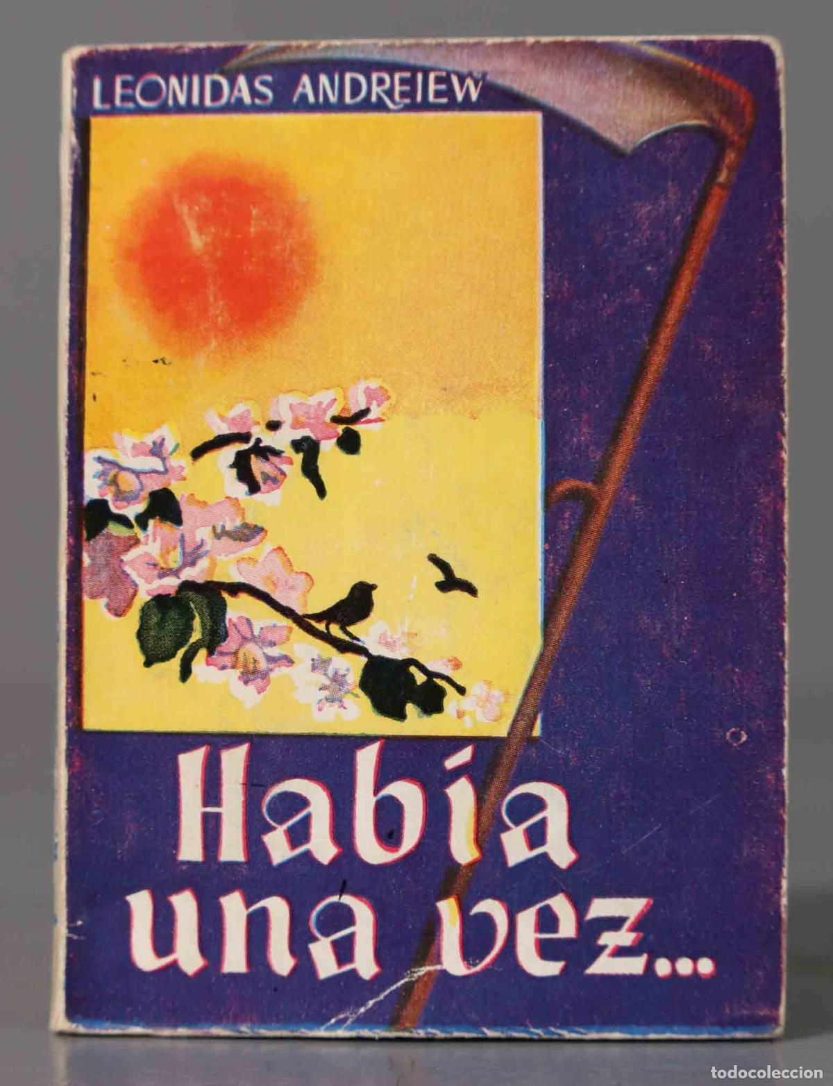 Second hand books: Habia Una Vez Leonidas Andreiew. PULGA