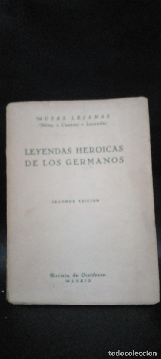 Gebrauchte B&uuml;cher: P. WALTER Y C. PETERSON-LEYENDAS HEROICAS DE LOS GERMANOS - 1950