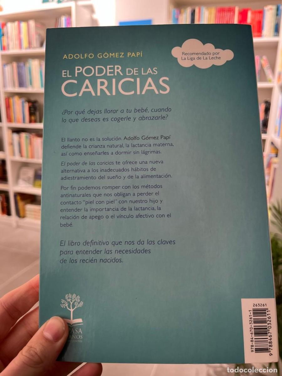 Libros de segunda mano: El poder de las caricias (Adolfo G&oacute;mez Pap&iacute;) - Foto 2