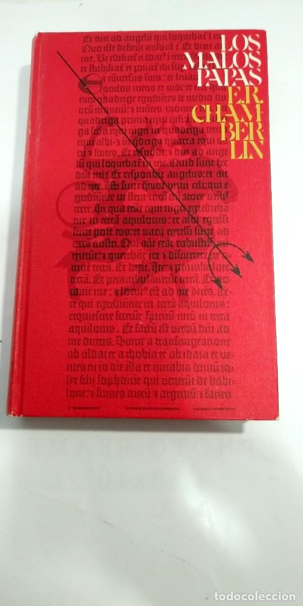 Libros de segunda mano: Los malos papas E.R. Chamberlin - Foto 1