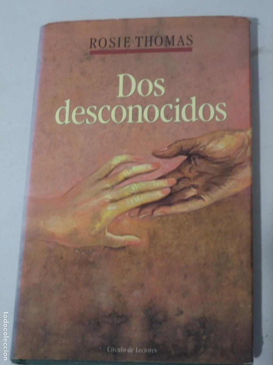 Libros de segunda mano: Dos desconocidos, Rosie Thomas. - Foto 1
